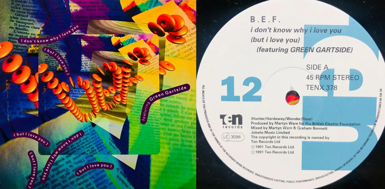 B.E.F. Featuring Green Gartside – I Don't Know Why I Love You